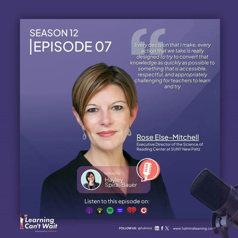 Learning Can’t Wait episode artwork: Rose Else-Mitchell: Science of Reading…