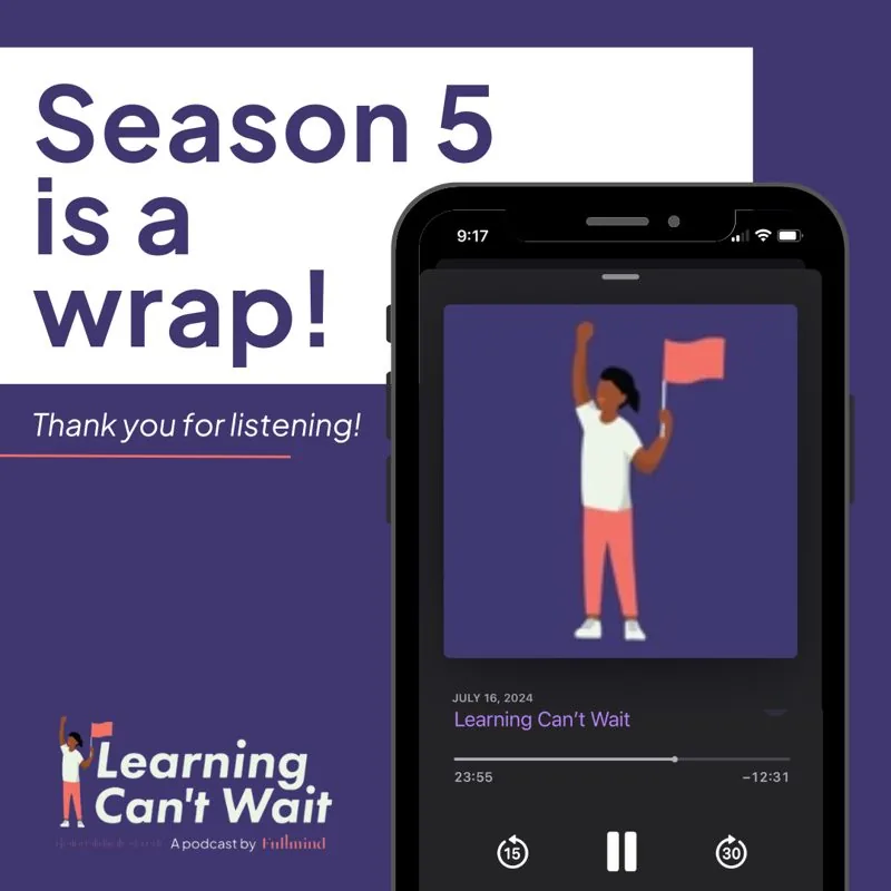 Learning Can’t Wait episode artwork: Season 5 Recap